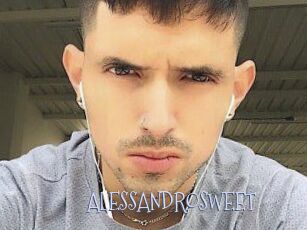 ALESSANDRO_SWEET