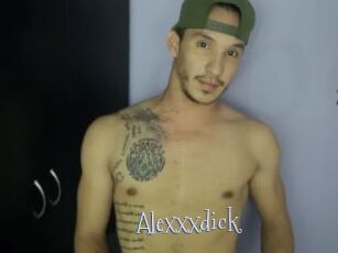 Alexxxdick