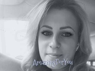 AmazingForYou