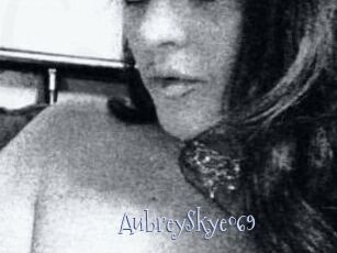 AubreySkye069