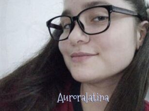 Auroralatina