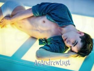 A0AndrewLust