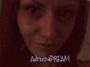 AdreenaDREAM