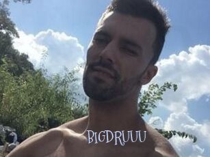 BIGDRUUU