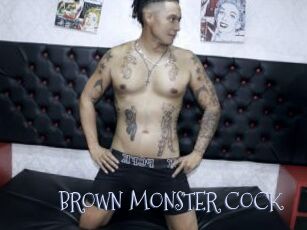 BROWN_MONSTER_COCK
