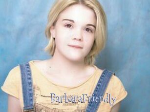 BarbaraFriendly