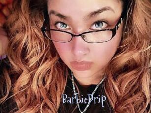 BarbieDrip