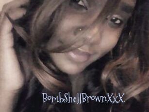 BombShellBrownXxX