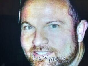 BradWayne333
