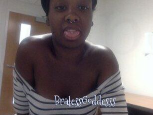 BralessGoddesss