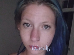 Badmadly