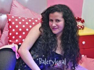 Balerylegal