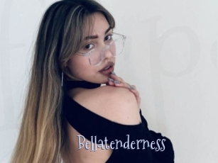 Bellatenderness