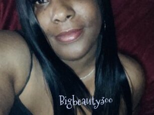 Bigbeauty300
