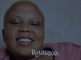 Bigtittisxxx