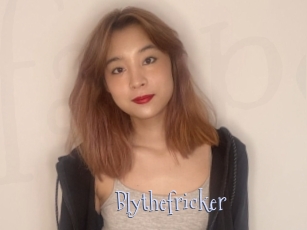 Blythefricker