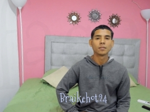 Braikehot24
