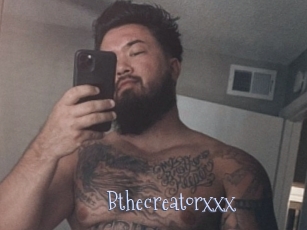 Bthecreatorxxx