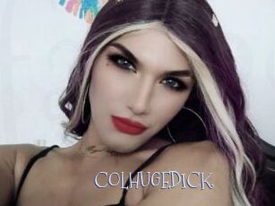 COLHUGEDICK