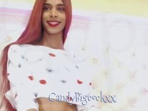 CandyBigcockxx