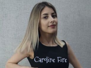Caroline_Fire