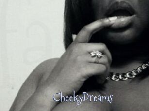 CheekyDreams