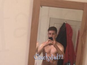 Cheekylad22