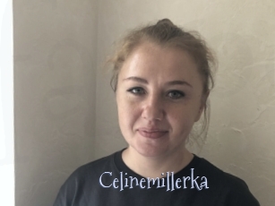 Celinemillerka