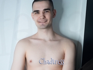 Chadtress