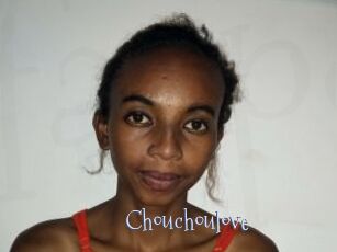 Chouchoulove
