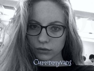 Cumonmyvans