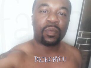 DICKONYOU