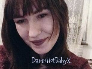 DamnHotBabyX