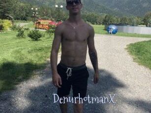 Den_ur_hot_manX