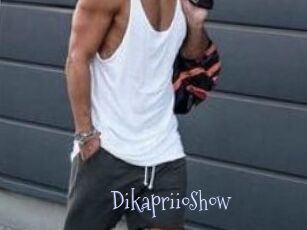 DikapriioShow