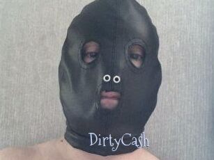 DirtyCash