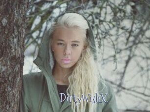 DirtyWishX
