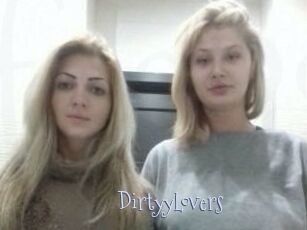 DirtyyLovers