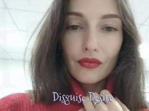 Disguise_Desire
