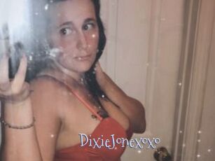 DixieJonexoxo