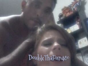DoubleThaFun480