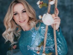 DreamGirl225