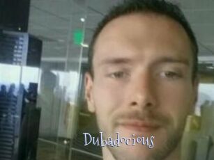 Dubadocious