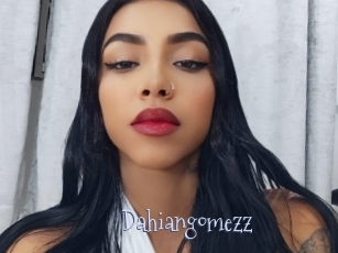Dahiangomezz