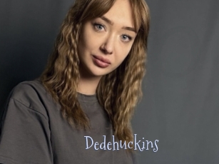 Dedehuckins