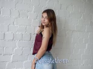 Delicatethorn