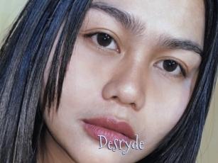 Desryde