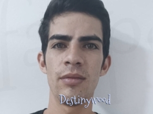 Destinywood