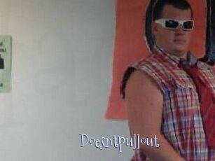 Doesntpullout