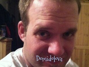Domidolove